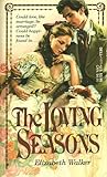 The Loving Seasons