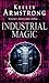 Industrial Magic (Women of ...
