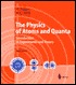 The Physics of Atoms and Quanta: Introduction to Experiments and Theory (Advanced Texts in Physics)