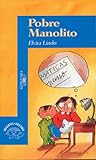 Pobre Manolito (Manolito Gafotas, #2)