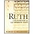 Ruth: A Handbook on the Heb...