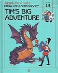 Tim's Big Adventure