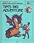 Tim's Big Adventure (Raggedy Ann & Andy's Grow-and-Learn Library, #19)