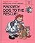 Raggedy Dog to the Rescue! (Raggedy Ann & Andy's Grow-and-Learn Library, #4)