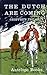 Dutch are Coming (Antelope Books)