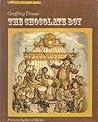 The Chocolate Boy (Long Ago Children Books)