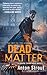 Dead Matter (Simon Canderous, #3)