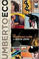 The Mysterious Flame of Queen Loana