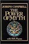 The Power of Myth by Joseph Campbell