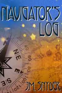Navigator's Log (Kindle Edition)
