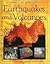 Earthquakes And Volcanoes