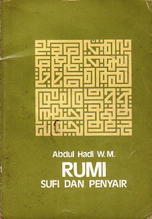 Rumi: Sufi dan Penyair