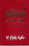 Elijah, Prophet of Power