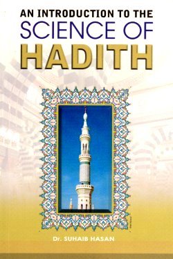 An Introduction to the Science of Hadith (Paperback)