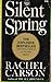 Silent Spring by Rachel Carson