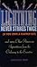 Lightning Never Strikes Twice (If You Own a Feather Bed : And 1904 Other American Superstitions from the Ordinary to the Eccentric)