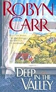 Deep in the Valley (Grace Valley Trilogy, #1)