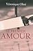 Le Premier Amour by Véronique Olmi