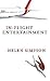 In-Flight Entertainment by Helen Simpson