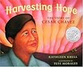 Harvesting Hope: The Story of Cesar Chavez