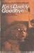 Kiss Daddy Goodbye by Thomas Altman