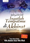 Ingatlah Tempatmu di Akhirat