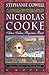 Nicholas Cooke by Stephanie Cowell