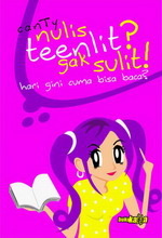 Nulis Teenlit? Gak Sulit!