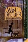 Wolf Brother by Michelle Paver