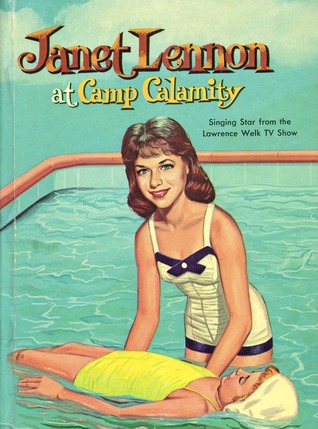 Janet Lennon at Camp Calamity
