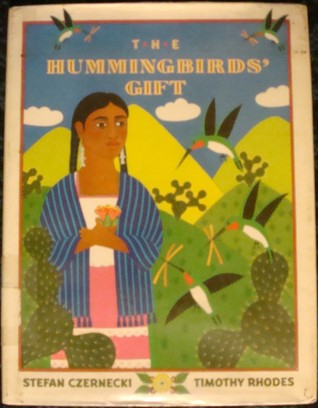 The Hummingbird's Gift (Hardcover)