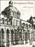 Renaissance Paris: Architec...