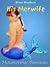 His Merwife & Other Metamorphic Fantasies by Brian Brookwell
