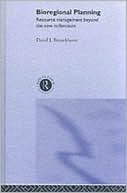Bioregional Planning: Resource Management Beyond the New Millennium (Hardcover)