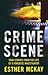 Crime Scene by Esther Mckay
