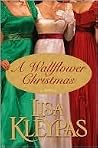 A Wallflower Christmas by Lisa Kleypas A Wallflower Christmas by Lisa Kleypas