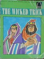 The Wicked Trick (ARCH Books)