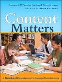 Content Matters: A Disciplinary Literacy Approach to Improving Student Learning (Kindle Edition)