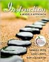 Instruction: A Models Approach (6th Edition)