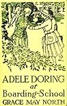 Adele Doring at Boarding-School (Adele Doring, #3)