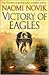 Victory of Eagles by Naomi Novik