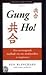 Gung Ho! een overtuigende methode om uw medewerkers te inspir... by Kenneth H. Blanchard