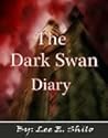 The Dark Swan Diary