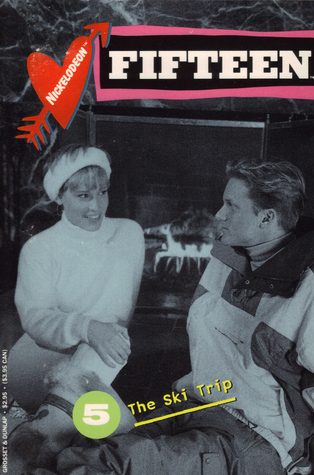 The Ski Trip (Fifteen, #5)