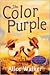 The Color Purple by Alice Walker