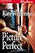 Picture Perfect by Kate Watterson