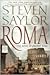 Roma by Steven Saylor