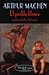 El pueblo blanco y otros relatos de terror by Arthur Machen El pueblo blanco y otros relatos de terror by Arthur Machen