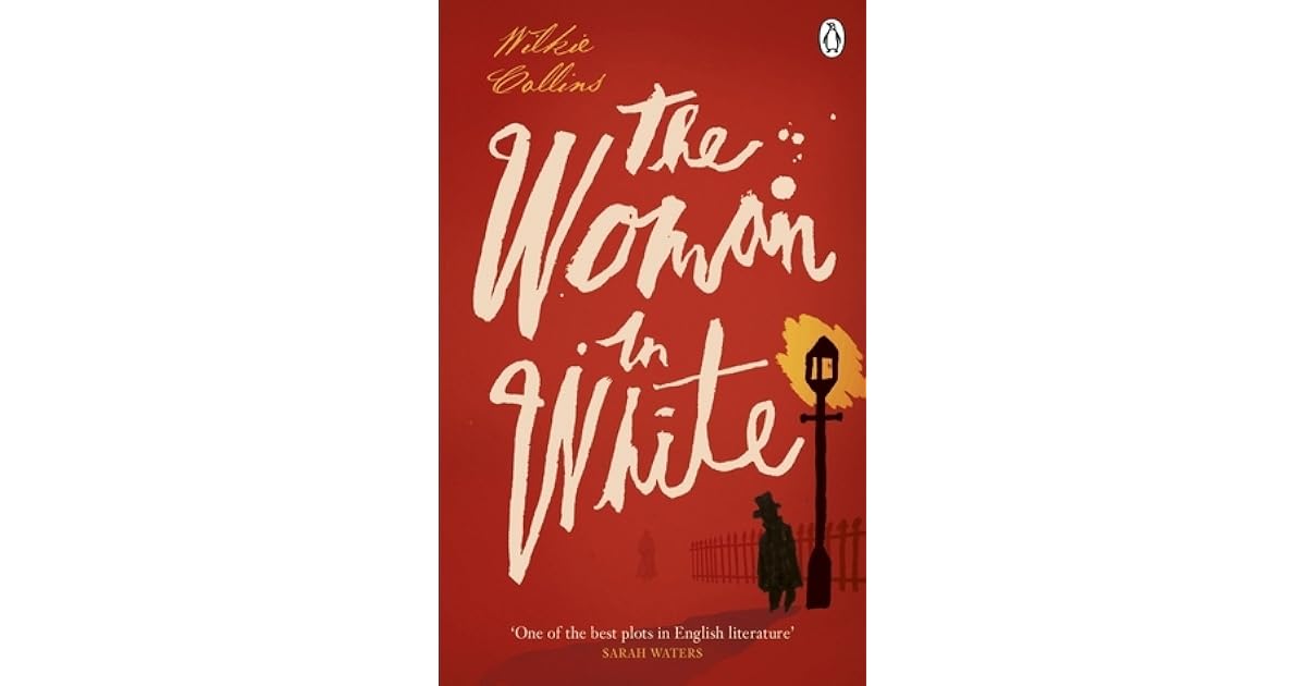 The Woman in White by Wilkie Collins