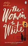 The Woman in White by Wilkie Collins